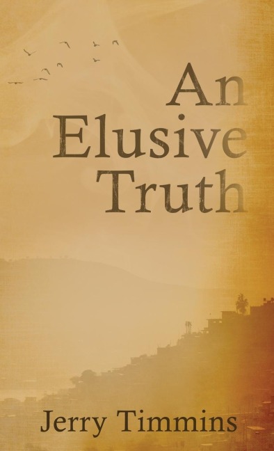 An Elusive Truth