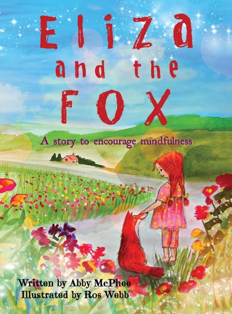 Eliza and The Fox: A Story to Encourage Mindfulness