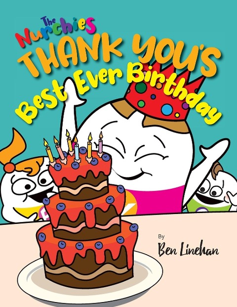 THANK YOUs best ever Birthday: The Nurchies