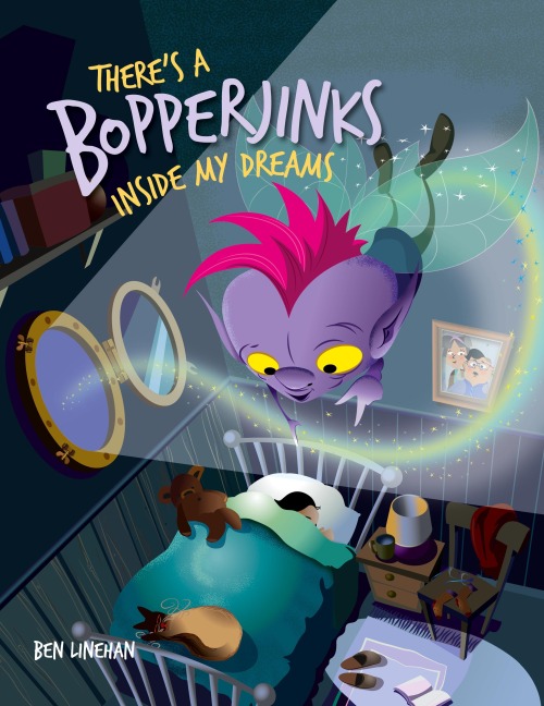 Theres a Bopperjinks inside my dreams
