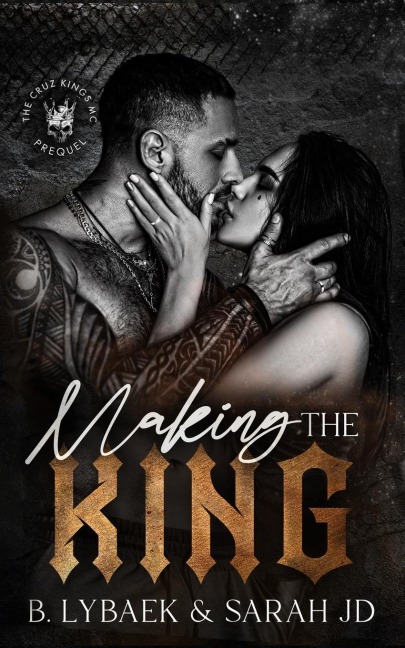 Making the King: A dark forced marriage romance