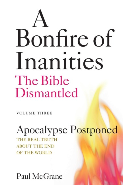 Apocalypse Postponed: The Real Truth About the End of the World