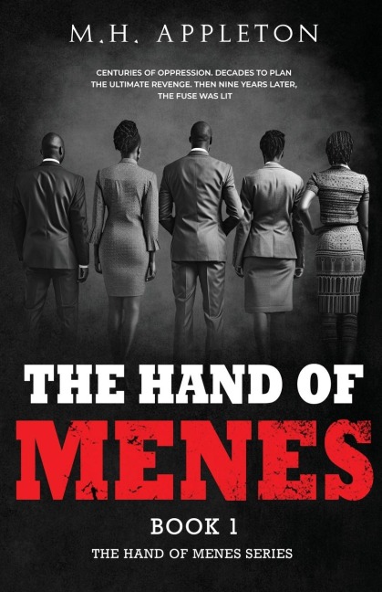 THE HAND OF MENES: A Heart Pounding Thriller