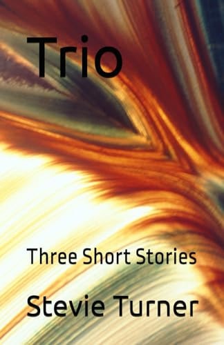 Trio Three Short Stories