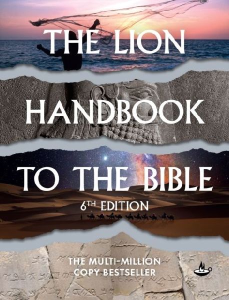 The Lion Handbook to the Bible: 6th Edition