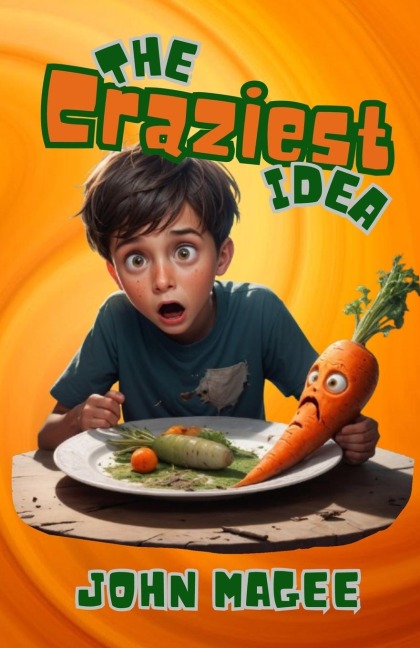 The Craziest Idea