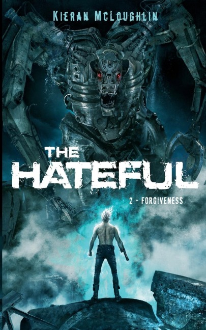The Hateful: Forgiveness