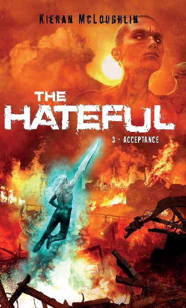 The Hateful: Acceptance