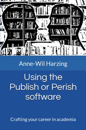 Using the Publish Or Perish Software Crafting Your Career in Academia