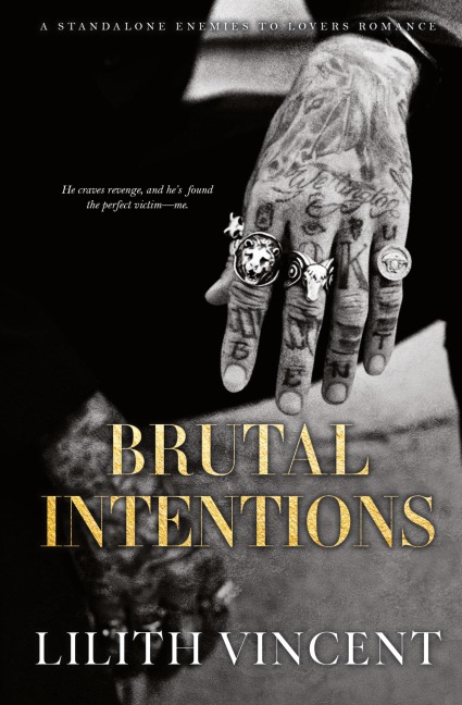 Brutal Intentions