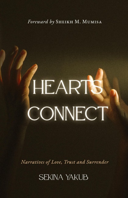 Hearts Connect: Narratives of love, trust and surrender