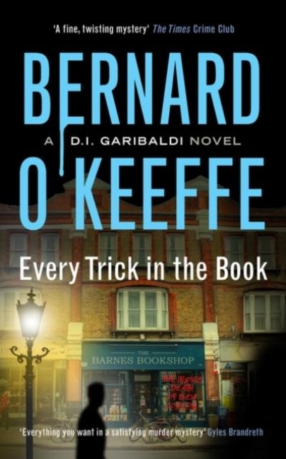 Every Trick in the Book: A DI Garibaldi Novel. Book 3