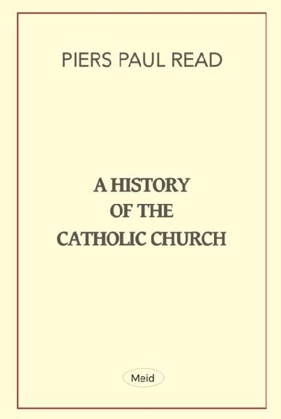 A History of the Catholic Church