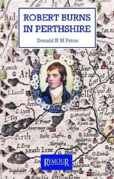 Robert Burns in Perthshire