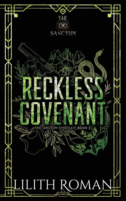 Reckless Covenant: a Second Chance Mafia Romance Discreet Edition