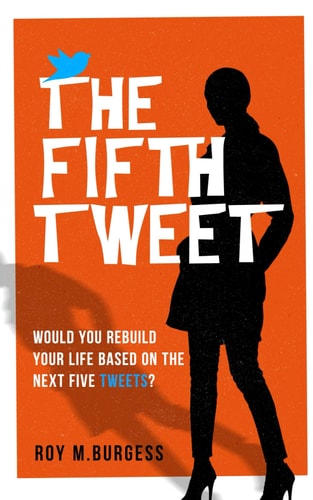 The Fifth Tweet