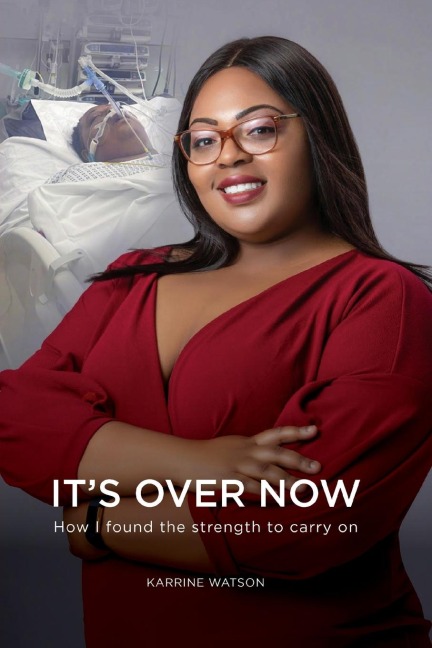 Its Over Now: How I found the strength to carry on