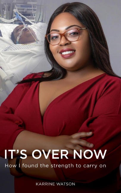 Its Over Now: How I found the strength to carry on