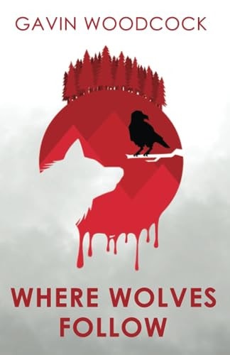 Where Wolves Follow