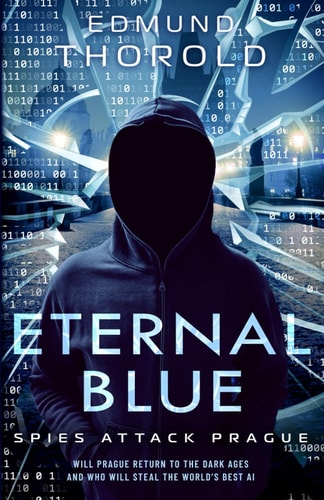 Eternal Blue Spies Attack Prague