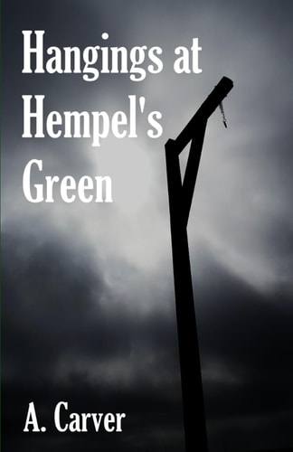 Hangings at Hempel's Green (A Murder of Crows)