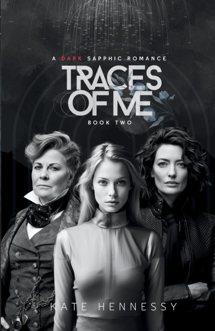 Traces Of Me