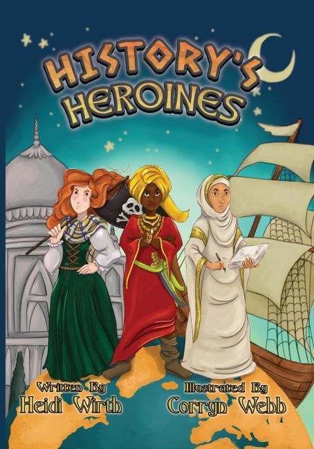 Historys Heroines