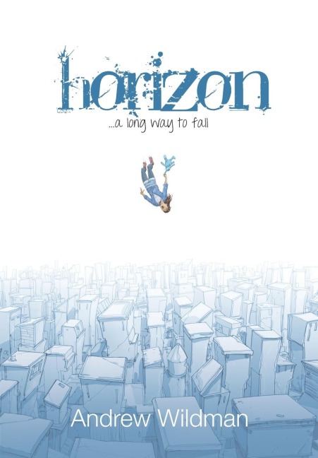 HORIZON a long way to fall