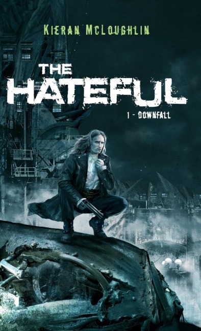 The Hateful: Downfall