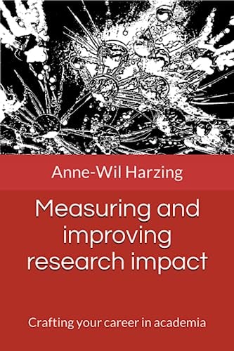 Measuring and Improving Research Impact Crafting Your Career in Academia