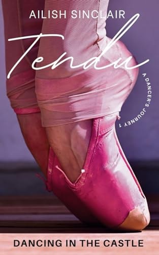 Tendu Dancing in the Castle