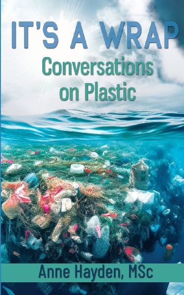 Its A Wrap. Conversations On Plastic