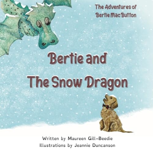 Bertie and the Snow Dragon