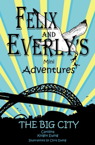 Felix and Everly's Mini Adventures The Big City