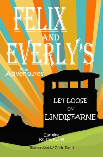 Felix and Everly's Mini Adventures Let Loose on Lindisfarne