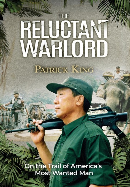 The Reluctant Warlord: On the Trail of Americas Most Wanted Man