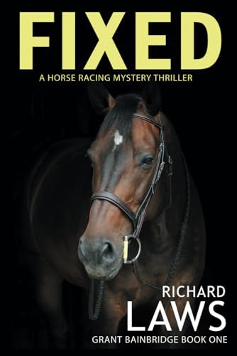 Fixed Book 1 in the Grant Bainbridge Series
