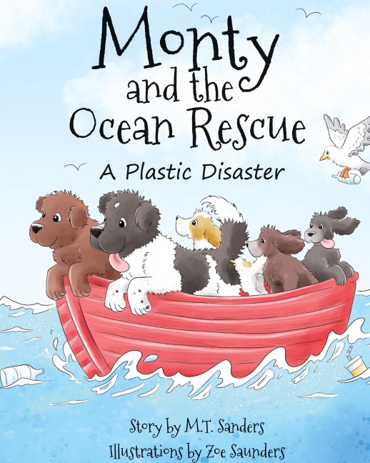 Monty and the Ocean Rescue: A Plastic Disaster
