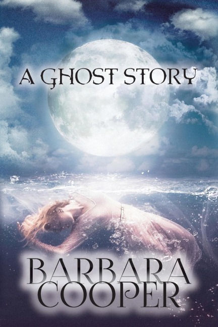 GHOST STORY: A Novella
