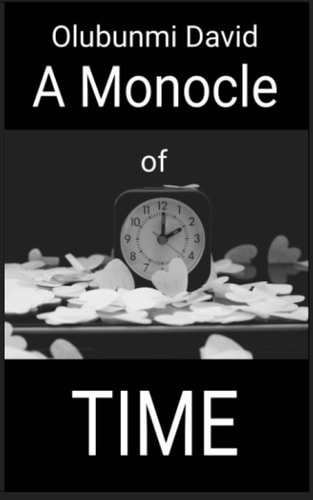 A Monocle of Time