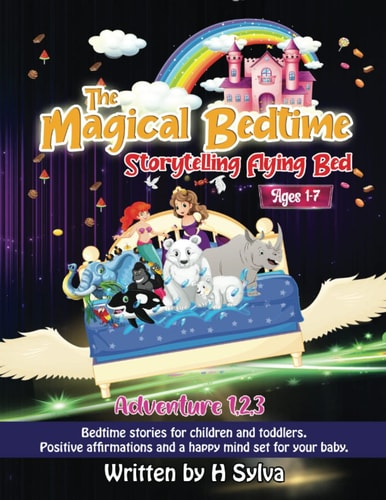 The Magical Bedtime Storytelling Flying Bed Adventures 1-3