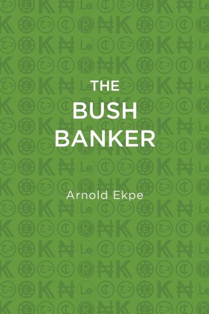 The Bush Banker