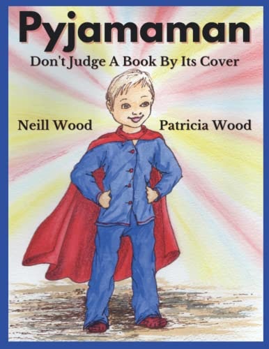 Pyjamaman Don't Judge A Book By Its Cover