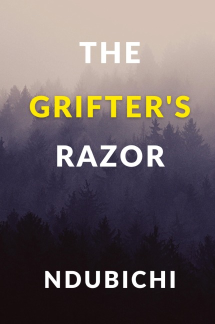 The Grifters Razor
