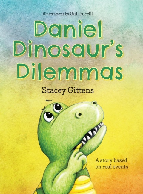 Daniel Dinosaurs Dilemmas