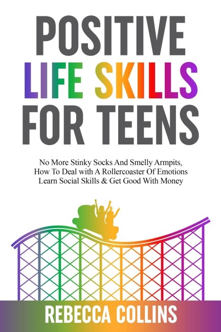 Positive Life Skills For Teens