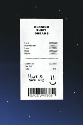 Closing Shift Dreams