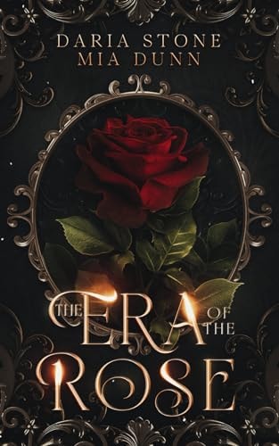 The Era of the Rose
