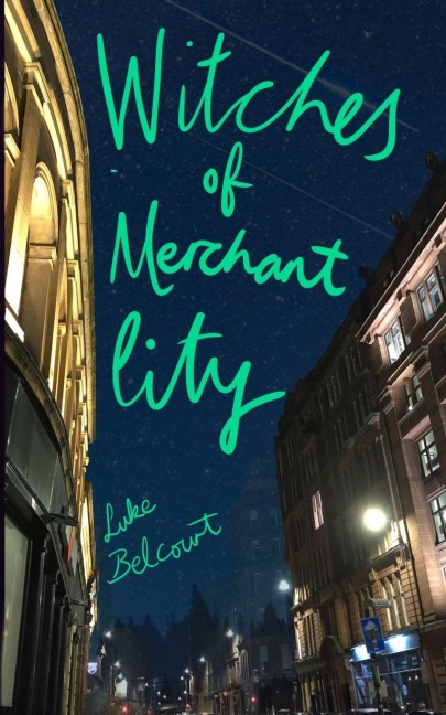 Witches of Merchant City