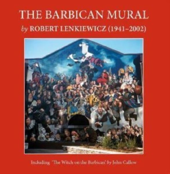 The Barbican Mural: by Robert Lenkiewicz (1941-2002)